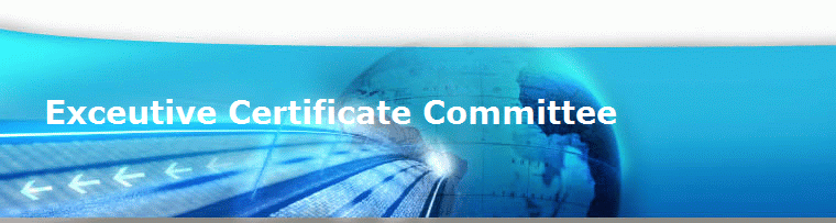 Exceutive Certificate Committee